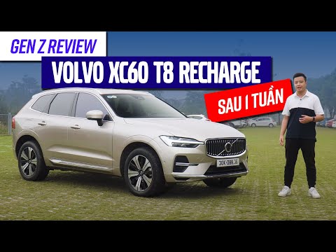 Một tuần chạy Volvo XC60 T8 Recharge: Đẹp, sang trọng và đặc biệt là rất MẠNH.