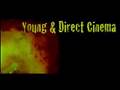 Young & Direct Cinema