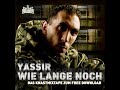 Yassir feat.Jonesmann - Traeume Werden Geboren