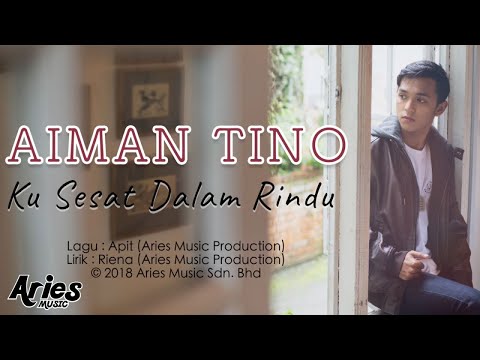 Aiman Tino - Ku Sesat Dalam Rindu (Official Lyric Video) Aiman Tino - Ku Sesat Dalam Rindu (Official Lyric Video)