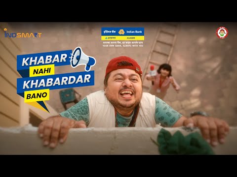 Indian Bank-#KhabarNahiKhabardarBano