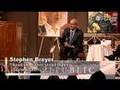 Stephen Breyer on the Constitution and the Supreme Court