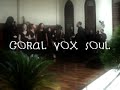 A Coroa - Coral Vox Soul