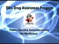 Elks Drug Awareness Program on Marijuana Elks Drug Awareness Program on Marijuana