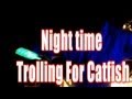 catfishing at night planer bobbers chicken liver and shad