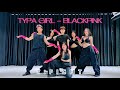 VIETNAM |TYPA GIRL - BLACKPINK | Dance Cover