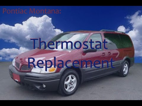 Pontiac Montana Thermostat Replacement