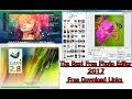 The Best Free Photo Editor 2017 + Free Download Links The Best Free Photo Editor 2017 + Free Download Links