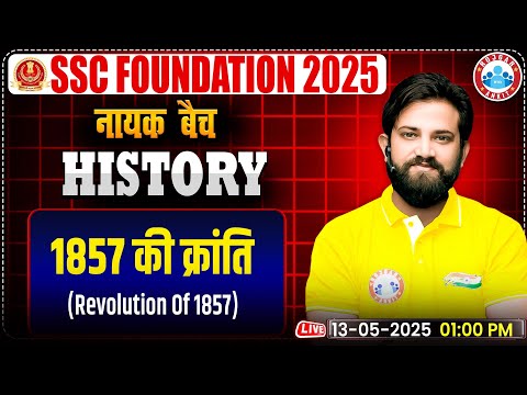Revolution Of 1857: Modern History By Naveen Sir | GS for SSC CGL, CHSL, CPO, MTS Exam 2025