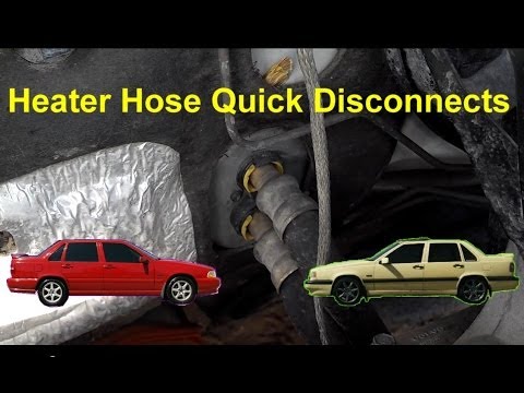 Heater Hose Quick Disconnect, Volvo 850, S70, V70, XC70, etc. – Auto Repair Series