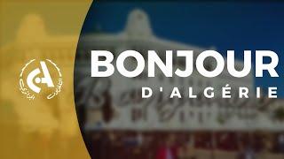 Bonjour d'Algérie  l  13-01-2026