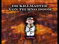 Dr Killmaster Von Techno Doom - Bang Bang (Tehcno Remix)