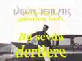 ZAMANI GELD� - U�UR I�ILAK VE S��RLER�..!