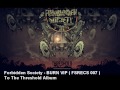 Click here to watch this video Forbidden Society - BURN VIP [ FSRECS 007 ]