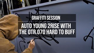 Graffiti Video: AUTO YOUNG 2RISE with the OTR070 H