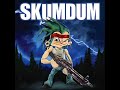 Skumdum - Varma minnen Skumdum - Varma minnen
