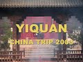 Yiquan China Trip 2003