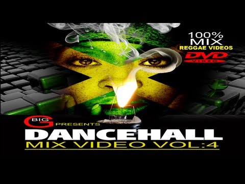 Big G Presents Dancehall Video Mix Vol.4