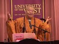 Master Hsing Yun at UWest - Class 1A