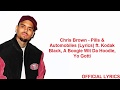 Chris Brown - Pills & Automobiles (Lyrics) Ft.