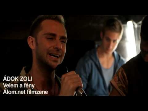 Ádok Zoli - Velem a fény