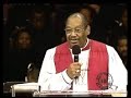 Bishop G. E. Patterson \"Infallible Proofs\"  (Part 1 of 3)
