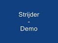 Strijder - Demo