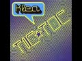 Tic Toc - Klea (Magik Musik Remix) Tic Toc - Klea (Magik Musik Remix)