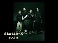 Static-X Cold Backwards