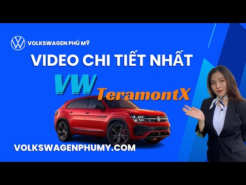 Video chi tiết nhất về Teramont X 2024 - mẫu SUV thể thao của VW tại VN | VW Phú Mỹ | 0904799199