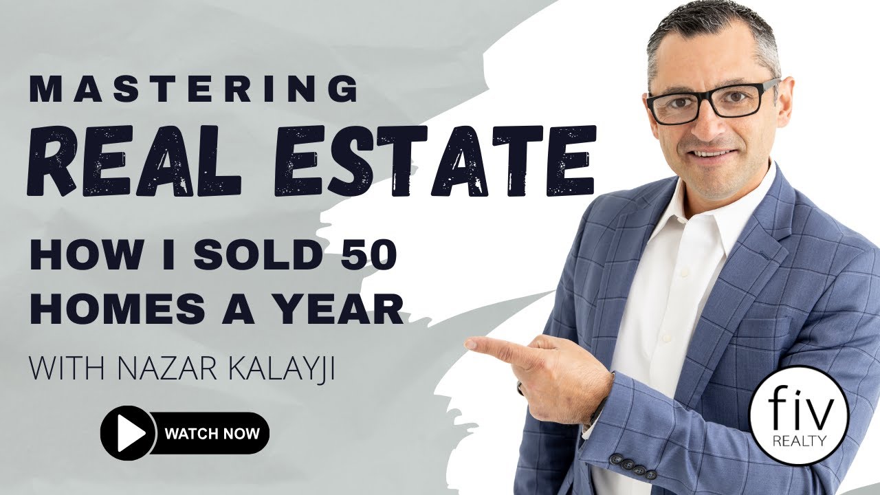 Mastering Real Estate: How I sold 50 Homes a Year