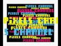 videos de PIXELS CHANNEL jingle 2