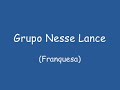 Grupo Nesse Lance(Franquesa)