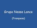 Grupo Nesse Lance(Franquesa)