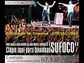 Jo�o Bosco & Vin�cius - Sufoco [Exclusiva]
