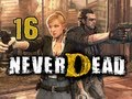 Neverdead Gameplay Walkthrough - Part 16 Agency Hq Escape Let s Play