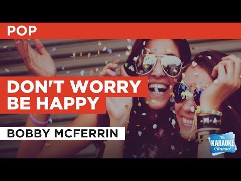 Don't Worry Be Happy In The Style Of Don't Worry Be Happy In The Style Of