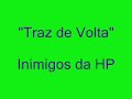 Quer dizer-Inimigos da HP