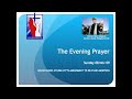 The Evening Prayer 08 Nov 09 -House Passes Stupak-Pitts Amendment to De-fund Abortion