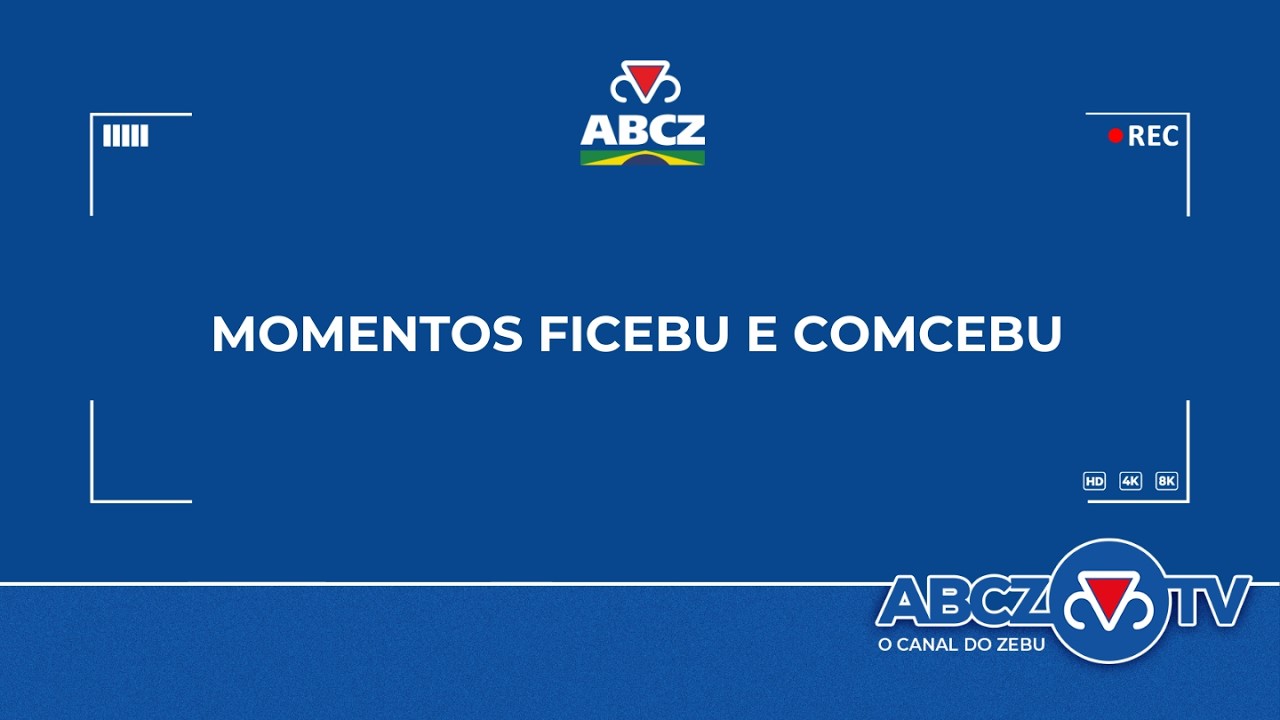 FICEBU E COMCEBU - 91ª EXPOZEBU