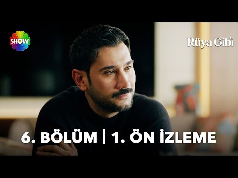 Rüya Gibi 6. Bölüm Ön İzleme                                                                                                                                                                                                                              