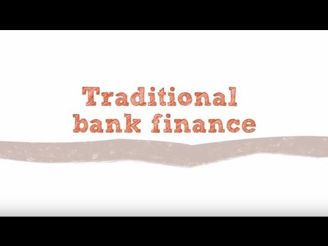 Traditional bank finance