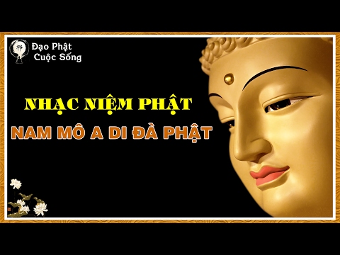 Nhạc Niệm Phật - Tiêu Tai Nghiệp Chướng