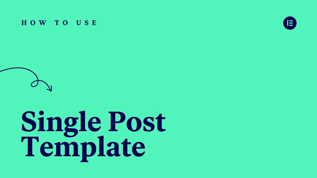 How to Create a Single Post Template