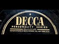 How Blue Can You Get by Louis Jordan on Decca 78 rpm record.
