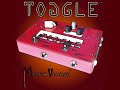 31 flavors of TOGGLE guitar pedal effect - by Molten Voltage