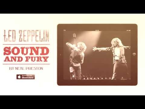 Led Zeppelin: Sound And Fury by Neal Preston (Clip) - Led Zeppelin's Swagger