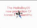 Konec-t Hollisboy PresenTha xD Mis amiWos en Konec-t Fut!