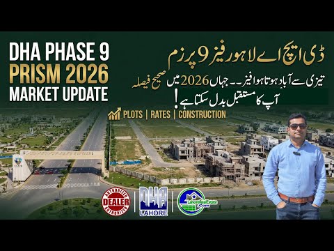 Why 2026 is the Year to Buy in DHA Lahore Phase 9 Prism | 5, 10 Marla & 1 Kanal Plot Prices Updates Why 2026 is the Year to Buy in DHA Lahore Phase 9 Prism | 5, 10 Marla & 1 Kanal Plot Prices Updates