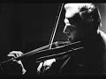 sonata no. 6 in g major, bwv 1019

(i) allegro
(ii) largo
(iii) allegro (piano solo: kentner)
(iv) adagio
(v) allegro

composer: johann sebastian bach (1685-1750)
performers: yehudi menuhin (1916-1999) & louis kentner (1905-1987)
recorded: london, 1951